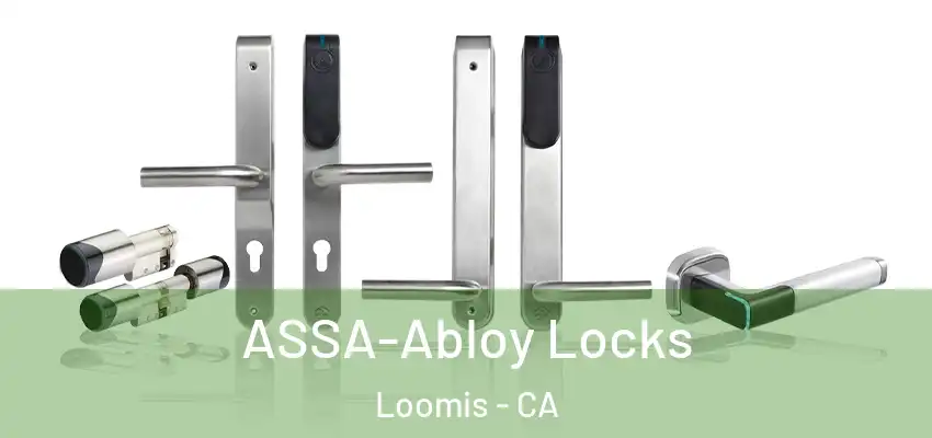  ASSA-Abloy Locks Loomis - CA